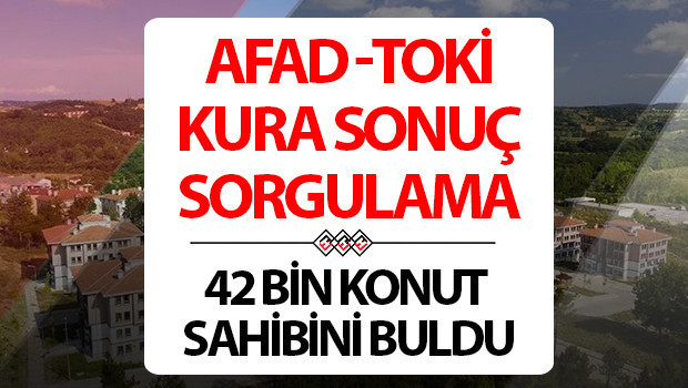 Kahramanmaraş, Gaziantep, Hatay ve Malatya TOKİ kura sonuçları sorgulama…42 bin TOKİ kura sonuçları ile sahibini buluyor
